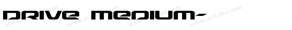 Drive Medium字体转换